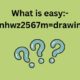 easy:-bnhwz2567m= drawing